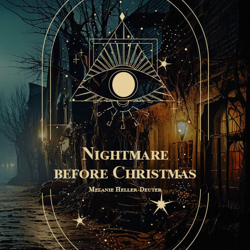 Melanie Heller-Deuter, Nightmare before Christmas